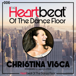 Christina Visca interviewed by Marsha Stern The Heartbeat Of The Dance Floor # 006